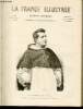 LA FRANCE ILLUSTREE N° 934 - Le R.P. Feuillette, des Frères Prêcheurs qui a prononcé le Panégyrique de Christophe Colomb, à Notre-Dame de Paris, le 16 ...