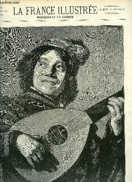 LA FRANCE ILLUSTREE N° 1891 - Le guitariste, tableau de Franz Hals, M. Henry Roujon, M. Denys Cochin, Double élection a l'académie française, Devant ...