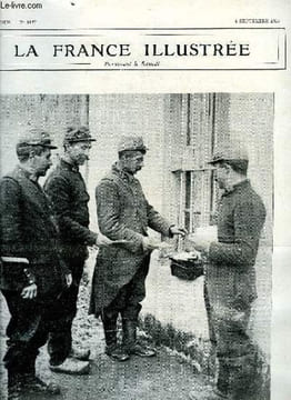 LA FRANCE ILLUSTREE N° 2127 - La poste au cantonnement, La femme française pendant la guerre par Charles Baussan, Les chemins de fer pendant la ...