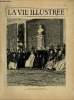 LA VIE ILLUSTREE N&deg; 7 La Maison pontificale de S. S. L&eacute;on XIII (Gravure de Duplessis, d'apr&egrave;s une photographie de Federicis).. COLLECTIF