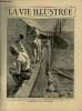 LA VIE ILLUSTREE N&deg; 72 Les veilleurs Cafres de Mafeking. COLLECTIF