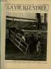 LA VIE ILLUSTREE N&deg; 76 Le G&eacute;n&eacute;ral Pr&eacute;torius, bless&eacute; transport&eacute; &agrave; bord du Patalia.. COLLECTIF