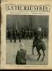 LA VIE ILLUSTREE N&deg; 143 Retour des troupes de Chine - L'arriv&eacute;e &agrave; Marseille (Phot. Baudouin).. COLLECTIF