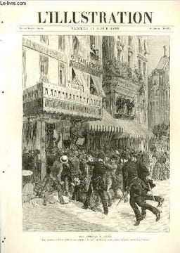 L'ILLUSTRATION JOURNAL UNIVERSEL N° 2372 - Gravures: les greves à Paris, les garçons limonadiers assaillant le café de Danemark, dans l'apres-midi du ...