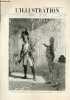 L'ILLUSTRATION JOURNAL UNIVERSEL N° 2978 - Gravures: theatre Sarah-Bernardt: l' Aiglon, le grenadier Flambeau et Metternich par H.Thiriat - exposition ...