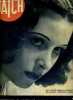 MATCH N° 36 - 9 mars 1939 - Eddy Lamarr, après la gloire et les millions, a retrouvé l'amour - Hitler applaudit Tino Rossi - un ouvrier juif, ...