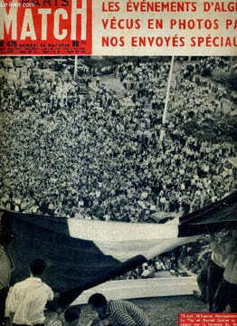 PARIS MATCH N° 476 - 24 mai 1958 - les événements d'Alger vécus en photos par nos envoyés spéciaux - Marlon Brando inédit - Spoutnik III relance le ...