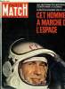 PARIS MATCH N° 833 - Haute fidélité, un bien ou un mal pour la musique ? par Jean Maquet, Le retour du héros de l'espace, Le monde entier a vu le ...