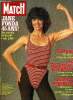 PARIS MATCH N° 1746 - Jane Fonda : grace a la video gym, les femmes du monde entier vont apprendre a être belles, Julio Iglesias a remplacé le mercure ...