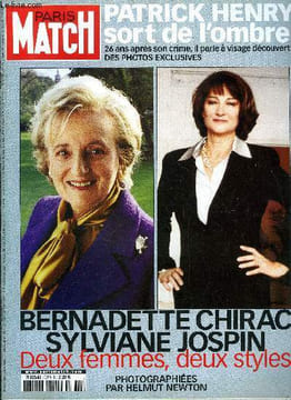 PARIS MATCH N° 2760 - Présidentielle : les dames de coeur dans l'oeil d'Helmut Newton, Le grand photographe révèle Bernadette Chirac et Sylviane ...
