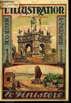 L'illustration économique et financière numéro spécial - Le Finistère, Mon beau finistère par le Dr Fernand Lancien, La valeur internationale du ...