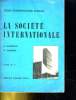 La Société Internationale. GANDOLFI A., OSMONT R.