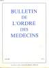 Bulletin de l'Ordre des Médecins - N° 6. Conseil National de l'Ordre des Médecins