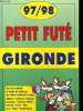 Gironde. Petit Futé 1997-98