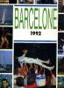 BARCELONE 1992. Barcelone 1992