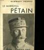 Le Maréchal Pétain. SUAREZ Georges