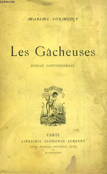 Les Gacheuses. FORMONT Maxime