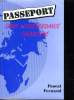 Passeport pour l'indépendance financière. Pascal Fernand
