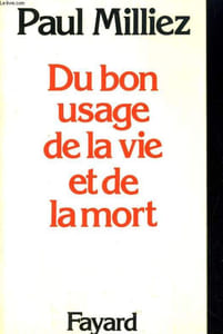 Du bon usage de la vie et de la mort