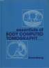 Essentials of body computed tomography. GREENBERG