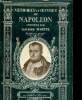 Mémoires et Oeuvres de Napoléon. MARTEL Trancrède