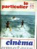Le cinéma amateur. le particulier n°376. Collectif