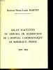 Bilan d'activité du service de radiologie de l'hopital cardiologique de bordeaux-Pessac. MARTIN PIerre-Louis Docteur