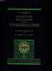 L'infection bacillaire et la tuberculose. CALMETTE A