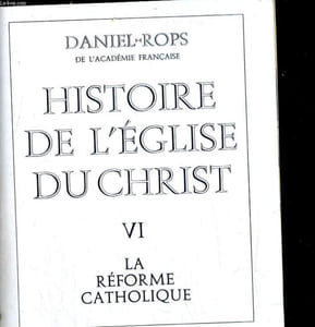 Histoire de l'église: La reforme catholique