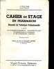Cahier de stage en pharmacie. CELLIER J