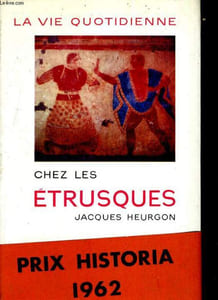 La vie qutidienne chez les étrusques