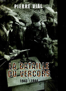 La bataille du Vercors 1943- 1944