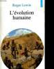 L'évolution humaine. LEWIN Roger