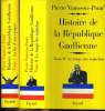 Histoire de la République Gaullienne en 2 tomes. VIANSSON-PONTE Pierre