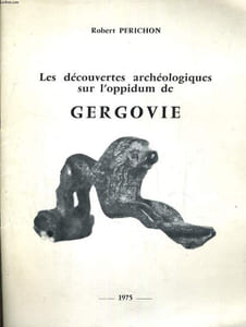 Les découvertes archèologiques sur l'oppidum de Gergovie