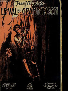 Le val du grand bison. VERGRIETE Jean