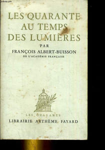 Les quarante au temps des lumières