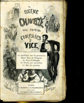 Les petites comédies du vice. CHAVETTE Eugène