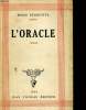 L'oracle. PEYREFITTE Roger
