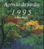 Agenda du jardin 1995. Collectif