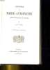 Histoire de Marie-Antoinette Reine de France et de Navarre. ROY J-J-E