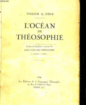 L'océan de Théosophie. JUDGE Q William