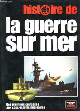 HISTOIRE DE LA GUERRE SUR MER.. COLLECTIF.