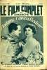 LE FILM COMPLET DU DIMANCHE N° 829. MADAME L'AMBASSADEUR. Roman ciné de MAXRENNEVILLE.