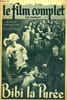 LE FILM COMPLET DU SAMEDI N&deg; 2514. BIBI LA PUREE avec BISCOT BERANGERE ET MAURICE REMY. C. ET D. JOCELYN