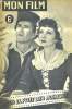 MON FILM N&deg; 9. SUR LA PISTE DES MOHAWKS avec HENRI FONDA et CLAUDETTE COLBERT / un article de Danielle Darrieux. COLLECTIF