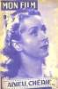 MON FILM N° 23. ADIEU, CHERIE avec DANIELLE DARRIEUX. COLLECTIF