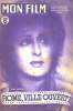 MON FILM N° 44. ROME, VILLE OUVERTE avec ANNE MAGNANI. COLLECTIF