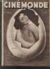 CINEMONDE - 2e ANNEE - N&deg; 78 -17 avril 1930. Ce que nous en dit le peintre Foujita - Les saltimbanques - Ren&eacute; Lef&egrave;bvre - Alibi et ballet m&eacute;canique - ...