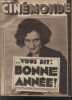 "CINEMONDE - 3e ANNEE - N° 115 - 1er janvier 1931. A propos de la vision allemande de ""l'Ange bleu"" - Les nouveaux devoirs de l'acteur - etc.". ...